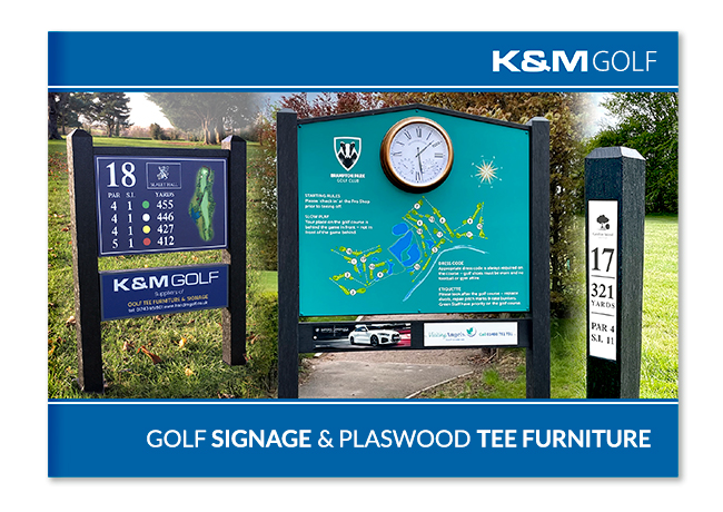 K&M Golf - Golf Signage and Plaswood Tee Furniture